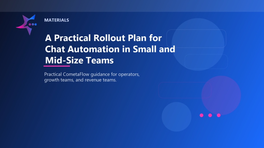 A Practical Rollout Plan for Chat Automation in Small and Mid-Size Teams - Materials for CometaFlow