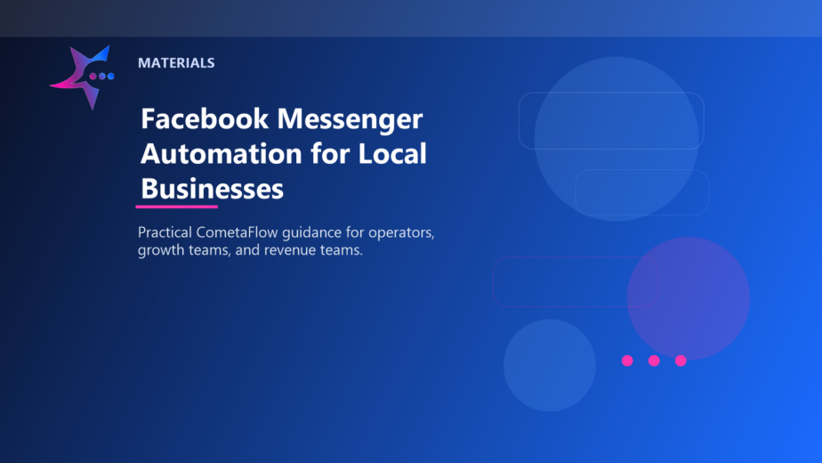 Facebook Messenger Automation for Local Businesses - Materials for CometaFlow