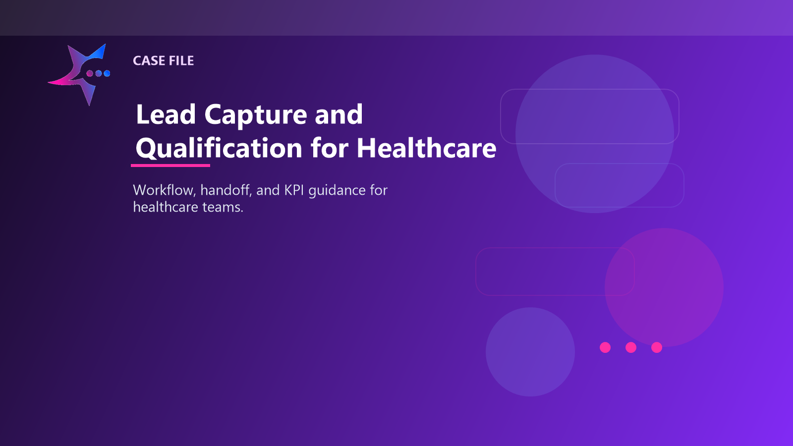 Lead Capture and Qualification for Healthcare case illustration