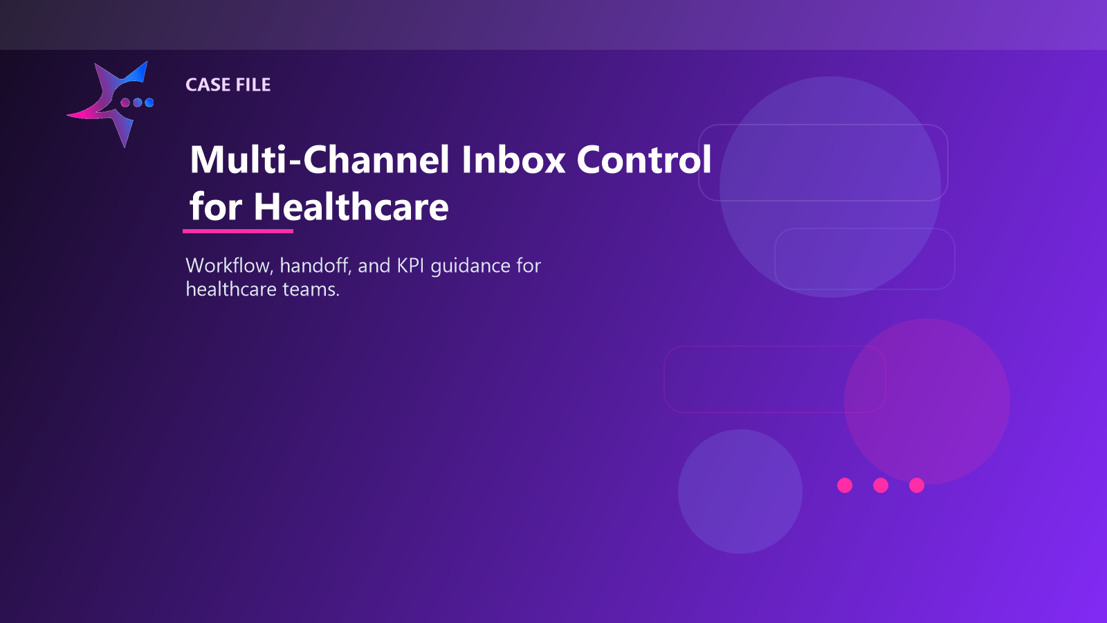 Multi-Channel Inbox Control for Healthcare case illustration