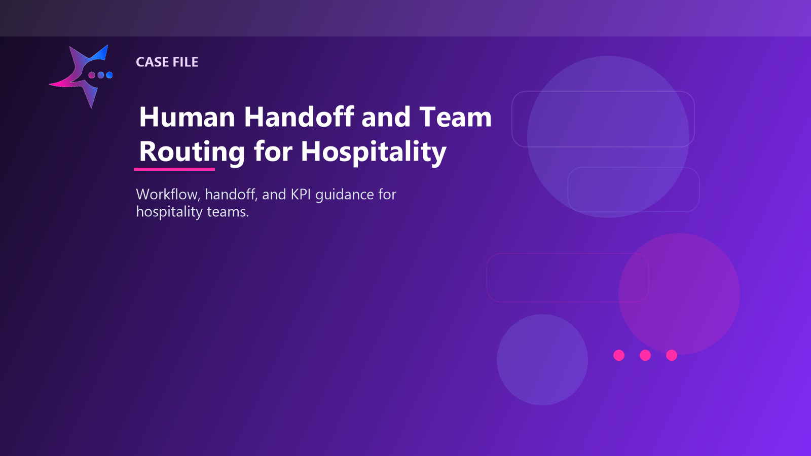 Human Handoff and Team Routing for Hospitality case illustration