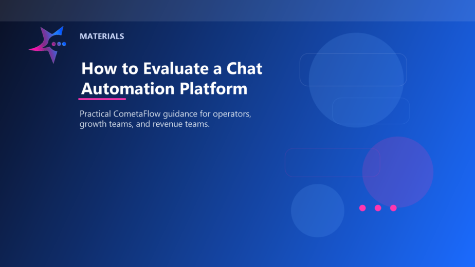How to Evaluate a Chat Automation Platform - Materials for CometaFlow