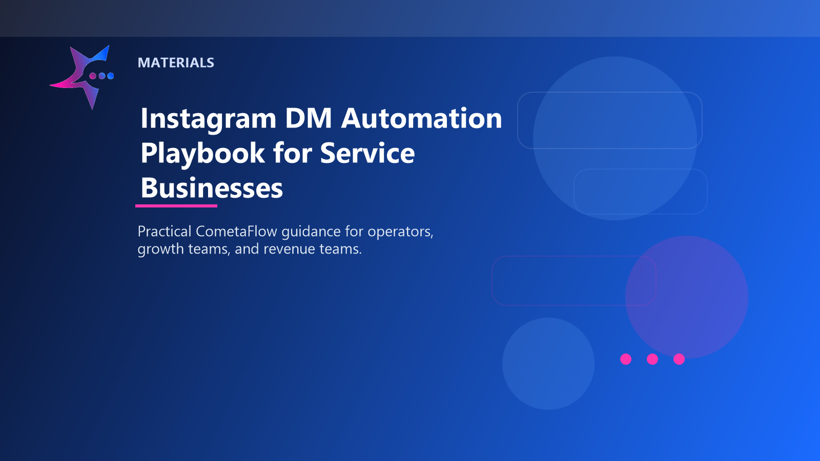 Instagram DM Automation Playbook for Service Businesses - Materials for CometaFlow