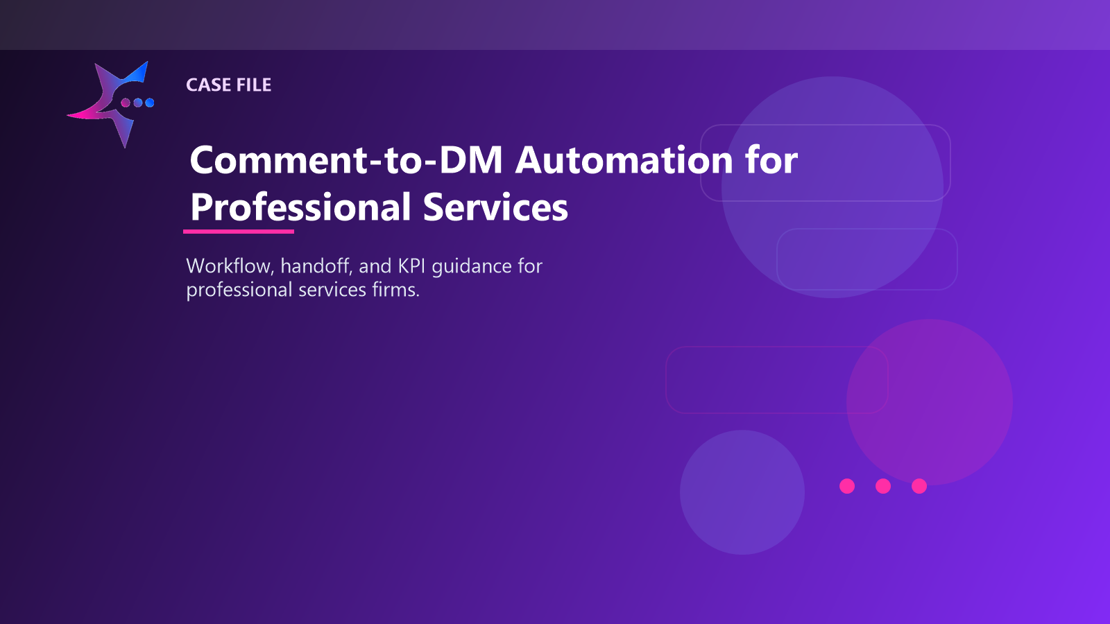 Comment-to-DM Automation for Professional Services case illustration