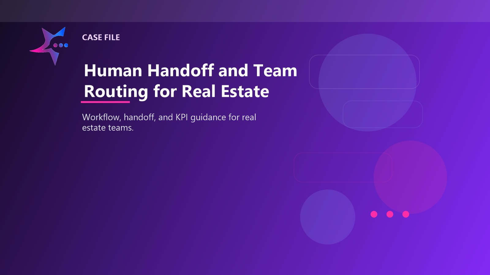 Human Handoff and Team Routing for Real Estate case illustration